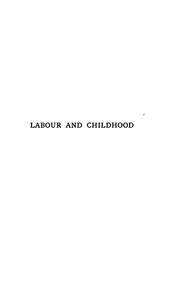 Cover of: Labour and childhood