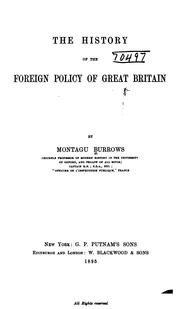 Cover of: The history of the foreign policy of Great Britain