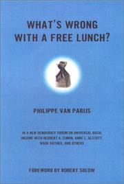 Cover of: What's Wrong with a Free Lunch? (New Democracy Forum) by Philippe van Parijs, Joshua Cohen - undifferentiated, Joel Rogers - undifferentiated