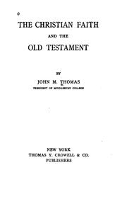 Cover of: The Christian faith and the Old Testament