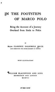 Cover of: In the footsteps of Marco Polo by Clarence Dalrymple Bruce