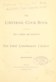 Cover of: The universal cook book, pub. by the Ladies' aid society of the First Universalist church of Englewood.