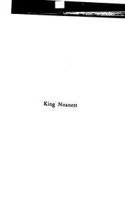 Cover of: King Noanett by Stimson, Frederic Jesup, Stimson, Frederic Jesup