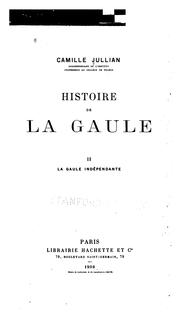 Cover of: Histoire de la Gaule ... by Camille Jullian