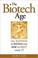 Cover of: The Biotech Age