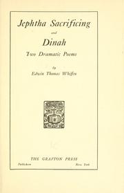 Cover of: Jephtha sacrificing, and Dinah: two dramatic poems