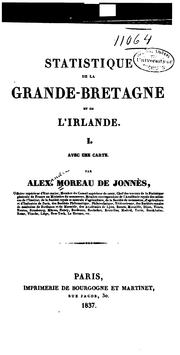 Cover of: Statistique de la Grande-Bretagne et de l'Irlande ... by Alexandre Moreau de Jonnès