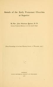 Cover of: Annals of the early Protestant churches at Superior by John Morrison Barnett