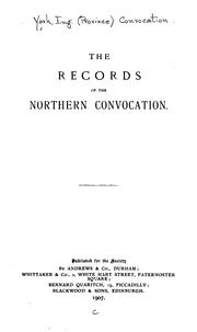 Cover of: The records of the Northern convocation.