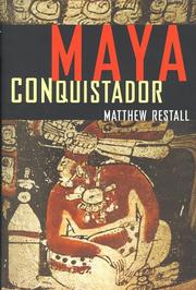 Cover of: Maya conquistador by Matthew Restall