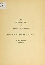 Cover of: open letter to the president and members of the Connecticut Historical Society | Terry, James