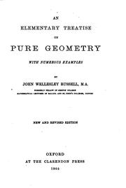 Cover of: An elementary treatise on pure geometry with numerous examples by Russell, John Wellesley