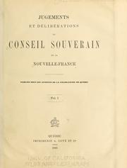 Cover of: Jugements et délibérations du Conseil souverain de la Nouvelle-France: publiés sous les auspices de la Législature de Québec ...