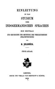 Cover of: Einleitung in das Studium der indogermanischen Sprachen: Ein Beitrag zur Geschichte und Methodik der vergleichenden Sprachfroschung