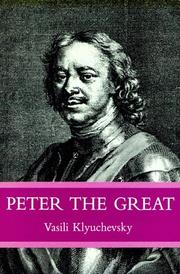 Cover of: Peter the Great by V. O. Kli͡uchevskiĭ
