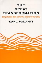 Cover of: The great transformation by Karl Polanyi