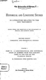 A lexicographical and historical study of DIATHEKE by Frederick Owen Norton
