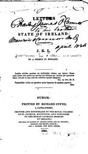 Cover of: Letters on the state of Ireland: addressed by J. K. L. to a friend in England.