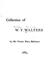 Cover of: Collection of W. T. Walters, 65 Mt. Vernon Place, Baltimore.