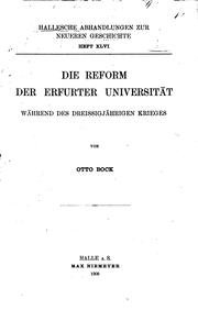 Cover of: Die reform der Erfurter universität während des dreissighährigen krieges by Otto Bock