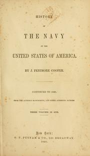 Cover of: History of the navy of the United States of America. by James Fenimore Cooper