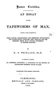 Cover of: Human cestoides.: An essay on the tapeworms of man ...