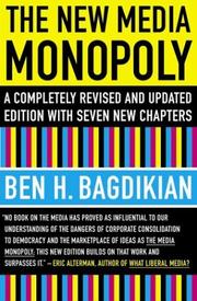 Cover of: The new media monopoly