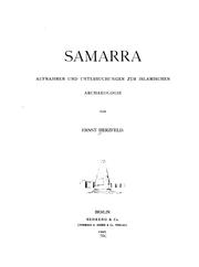 Cover of: Samarra: aufnahmen und untersuchungen zur islamischen archaeologie