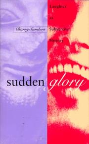 Cover of: Sudden glory by Sanders, Barry