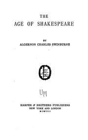 Cover of: The age of Shakespeare by Algernon Charles Swinburne