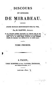 Cover of: Discours et opinions de Mirabeau: précédés d'une notice historique sur sa vie