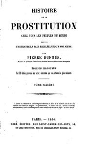 Cover of: Histoire de la prostitution chez tous les peuples du monde by P. L. Jacob