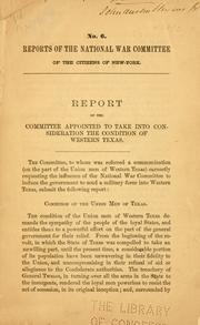Cover of: Report of the committee appointed to take into consideration the condition of western Texas.