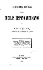 Cover of: Instituciones políticas de los pueblos hispano-americanos