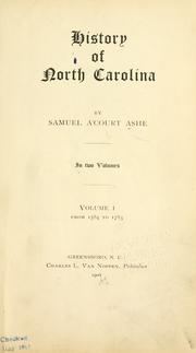 Cover of: History of North Carolina by Samuel A. Ashe