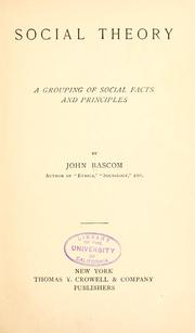 Cover of: Social theory. by Bascom, John