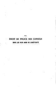 Du droit de police des consuls dans les pays hors-chrétienté by Robert Ravaut-Bignon