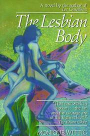 Cover of: The lesbian body by Monique Wittig