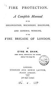 Fire protection by Shaw, Eyre Massey Sir