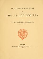 Cover of: The purpose and work of the Prince society.