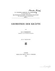Cover of: Geometrie der Kräfte by H. E. Timerding
