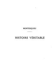 Cover of: Historie véritable publiée d'après un nouveau manuscrit avec une introduction et des notes