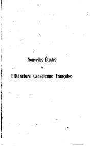 Cover of: Nouvelles études de littérature canadienne française.