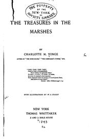 Cover of: The treasures in the marshes by Charlotte Mary Yonge