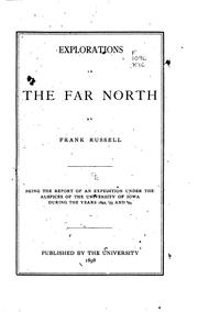 Explorations in the far North by Frank Russell