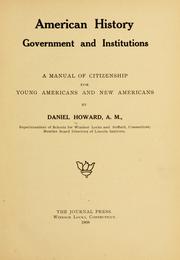 American history, government and institutions by Daniel Howard