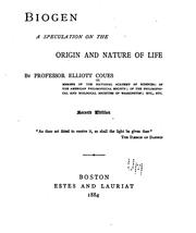 Cover of: Biogen: a speculation on the origin and nature of life