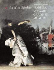 Cover of: Eye of the Beholder: Masterpieces from the Isabella Stewart Gardner Museum