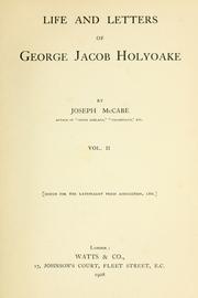 Cover of: Life and letters of George Jacob Holyoake by Joseph McCabe