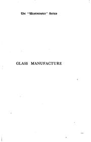 Cover of: Glass manufacture